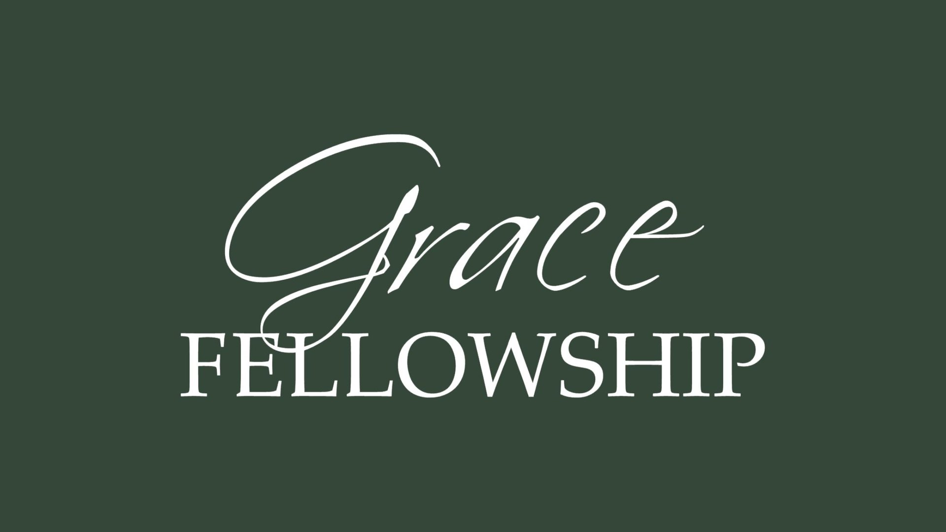 Grace Fellowship Church | Events