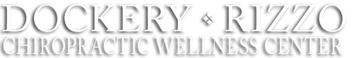 Dockery Rizzo Chiropractic Wellness Center