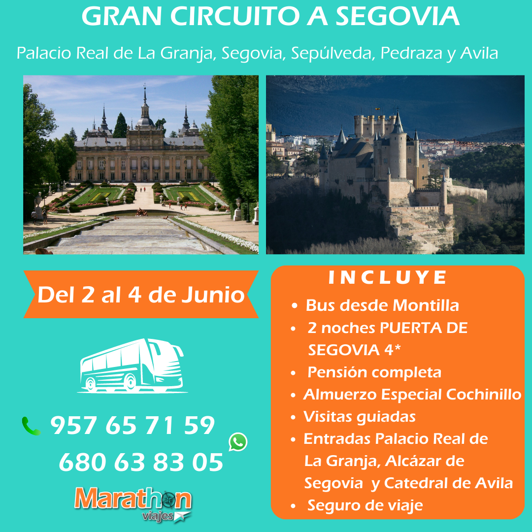 Circuito a Segovia y Avila del 2 al 4 de Junio