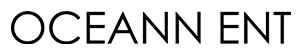 OCEANN ENT