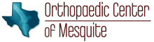 Orthopaedic Center of Mesquite