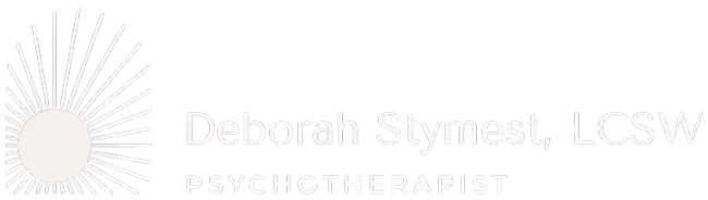 Deborah Stymest, LCSW PSYCHOTHERAPIST