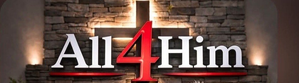 All 4 Him